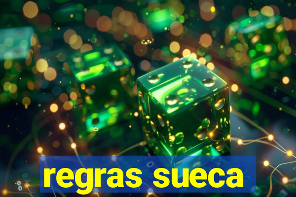regras sueca